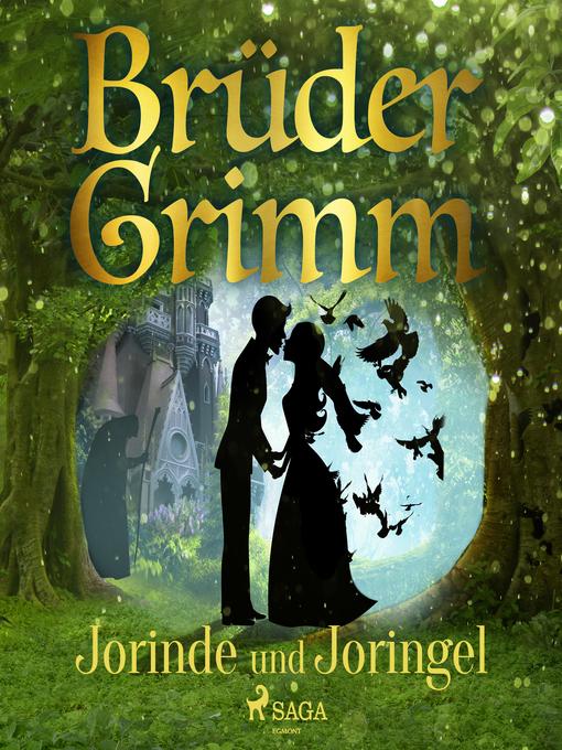 Title details for Jorinde und Joringel by Brüder Grimm - Wait list